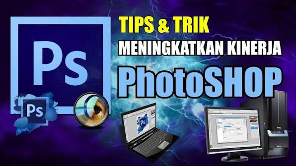 Penyesuaian sistem aplikasi lawas untuk memaksimalkan cara mempercepat photoshop pada laptop kentang.