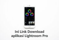 link-download-aplikasi-lightroom-pro-terbaru Kumpulan link aman untuk Download aplikasi Lightroom Pro mod terbaru.