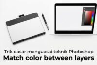 panduan-dasar-color-matching-photoshop Trik dasar menguasai teknik color matching photoshop dengan mudah dan cepat.