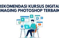 rekomendasi-kursus-online-digital-imaging-photoshop rekomendasi kursus digital imaging Photoshop.